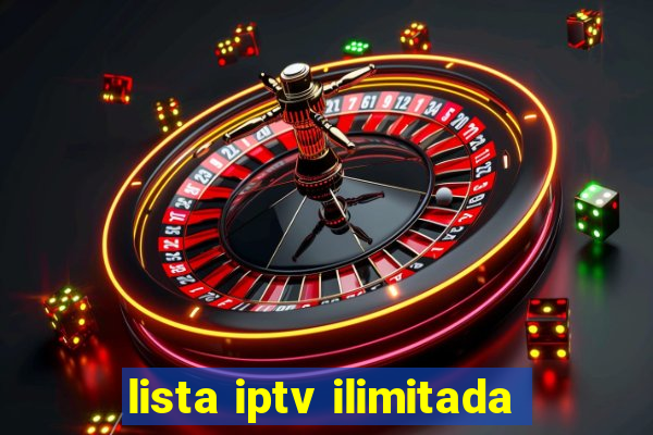 lista iptv ilimitada